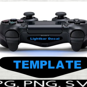 May include: A black PlayStation 4 controller with a blue light bar decal that says "Lightbar Decal". The controller is on a black surface with the word "TEMPLATE" in blue text.