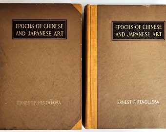 Epochs of Chinese & Japanese Art // Ernest F Fenollosa // 1913 - NY, Stokes Co // Antique Book