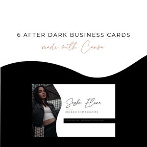 May include: White business card design featuring a boudoir photographer's details. The card includes a photo of a woman, the name "Sasha Elena", and contact information. The text "6 After Dark Business Cards" and "made with Canva" are also present.