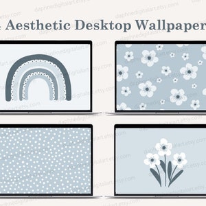 May include: Four laptop screens showcasing aesthetic desktop wallpapers. Designs include a blue rainbow, white flowers on a blue backdrop, white polka dots on blue, and white flowers with stems on blue. The text "4 Aesthetic Desktop Wallpapers" is at the top.