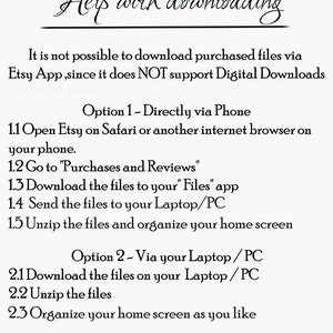 May include: A black and white text-based image with instructions on how to download purchased files from Etsy. The image explains that the Etsy app does not support digital downloads and provides two options for downloading files: directly via phone or via a laptop or PC.