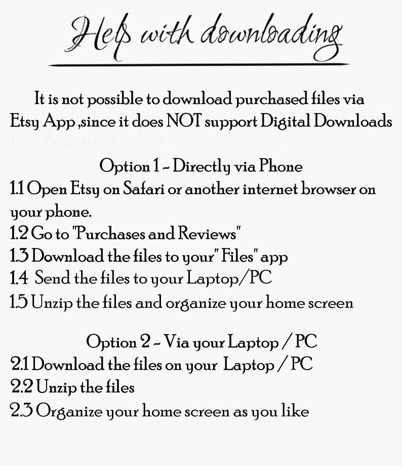 Puede incluir: Una imagen en blanco y negro con texto que explica c&oacute;mo descargar archivos comprados en Etsy. La imagen explica que la aplicaci&oacute;n Etsy no admite descargas digitales y ofrece dos opciones para descargar archivos: directamente a trav&eacute;s del tel&eacute;fono o a trav&eacute;s de un port&aacute;til/PC.