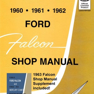 1960 1961 1962 1963 Ford Falcon Shop Manual