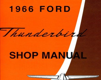 1966 Ford Thunderbird Shop Manual