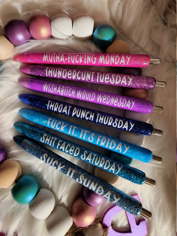 Days of the Week Pens, Moody Pens, Sarcastic Pens, Funny Pens, Sassy Pens,  Work Pens, Snarky Pens, Papermate Inkjoy Pens, Refillable Pens 