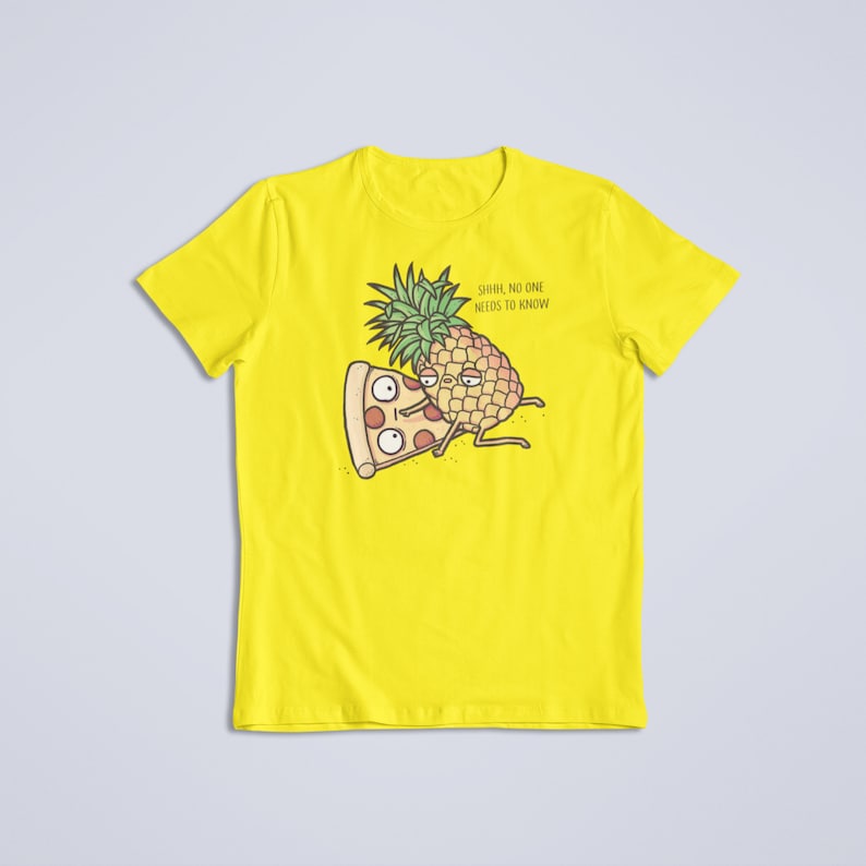 pineapple belongs on pizza shirt