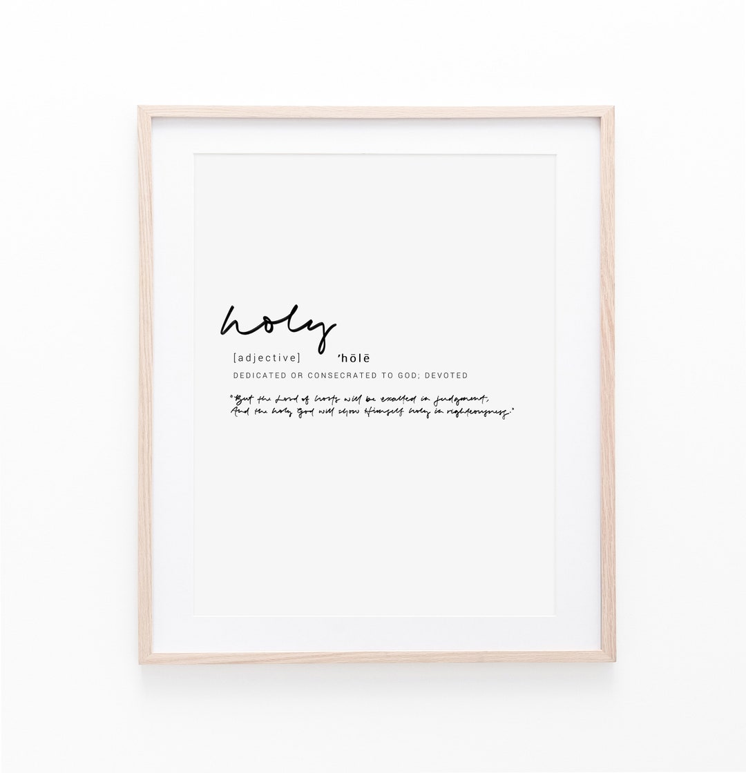 Holy Definition Art Print, Bible Verse Art Print, Christian Gifts, Scripture Art Print