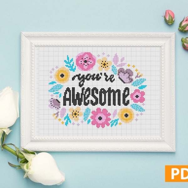 You’re Awesome Cross Stitch Pattern, Positive Cross Stitch, Awesome pattern, Modern Cross Stitch, PDF Pattern