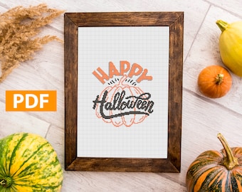 Happy Halloween Cross Stitch Pattern,  Halloween Quotes, PDF Pattern, Cross Stitch Quote, Halloween Patterns, Halloween Home Decor