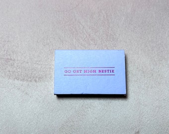 Go get high bestie matches