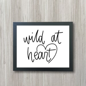 Wild at Heart SVG, Schneidedatei, Schneidedatei, SVG, Png, Handgezeichnet