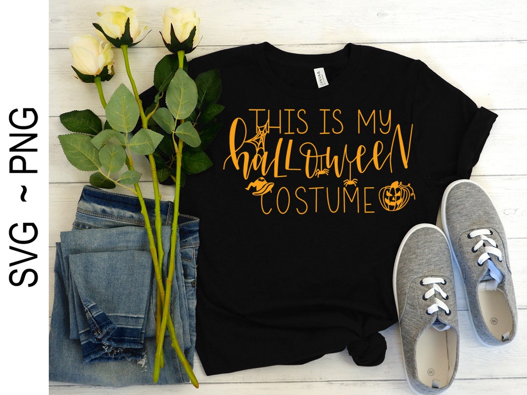 This is My Halloween Costume SVG, Png, Svg File for Halloween Costume