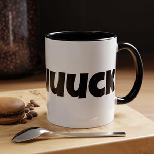 Akzent-Kaffeetasse mit lustigem Design, einzigartiges Geschenk, schwarzer Griff, lustiger Kaffee