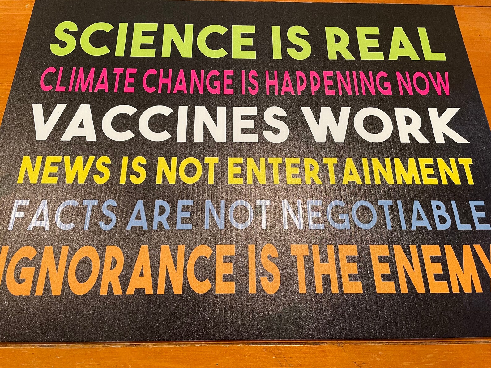 Pro Science Sign PRO-SCIENCE Yard SIGN: Vaccines Work, Climate Change is Happening ...