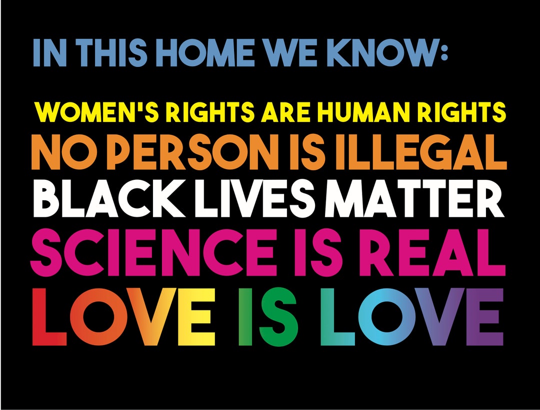 We Love Rights Love is Love YARD SIGN: Black Lives Matter, LGBTQ, Women’s Rights ...