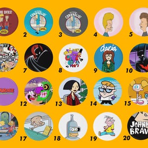 May include: Twenty colourful round buttons featuring cartoon characters from popular animated television shows, including Johnny Bravo, Courage the Cowardly Dog, Daria, and Dexter's Laboratory. Each button has a white number from 1 to 20 printed below it.