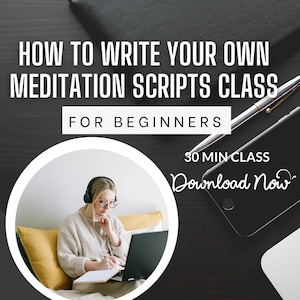 Może przedstawiać: Kobieta w słuchawkach i okularach siedzi na kanapie i pisze w notesie, patrząc na laptopa. Tekst na obrazku brzmi "How to Write Your Own Meditation Scripts Class for Beginners 30 Min Class Download Now www.hayleyzammit.com".