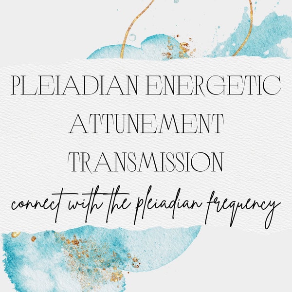 Pleiadian Energetic Attunement Transmission / 15min MP3 Audio / Connect To The Pleiadian Frequency / Work With Pleiadian Guides / Starseed
