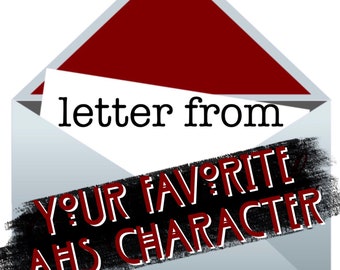 Personalisierter Brief von Ihrem Lieblings-AHS-Charakter, AHS, American Horror Story, AHS-Geschenk, individuelles Geschenk