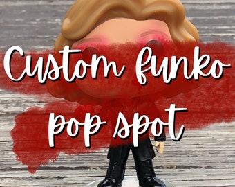 Your choice, Custom funko pop