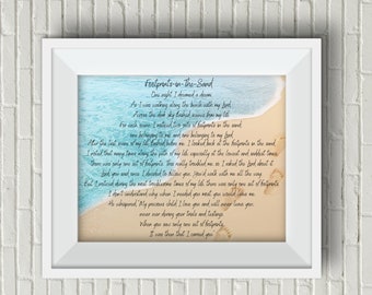 May include: A watercolor illustration of a beach scene with a poem about footprints in the sand. The poem reads "Footprints in the Sand. One night I dreamed a dream. As I was walking along the beach with my Lord... It was then that I carried you."