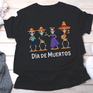 Dia De Muertos Shirt, Mexican Shirt, Spanish Shirt, Day Of The Dead Skeletons T-Shirt, Dia De Los Muertos Mexican Shirt, Halloween T-Shirts