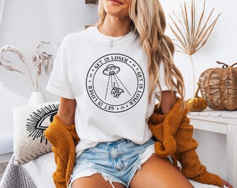 Get In Loser Shirt, Alien Abduction Shirt, Cow Abduction T-Shirt, Funny Alien Graphic Tee, Funny Men's Shirt, Funny Women's Shirt, Unisex T