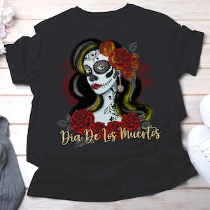 Dia De Los Muertos Shirt, La Catrina Shirt, Day Of The Dead Shirt, Sugar Skull T-Shirt, Halloween Graphic Tee, Unisex Sugar Skull Shirts