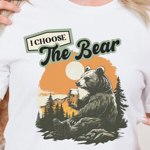 I Choose The Bear Vintage Style T-Shirt, Team Bear Shirt, Man Vs Bear Tee
