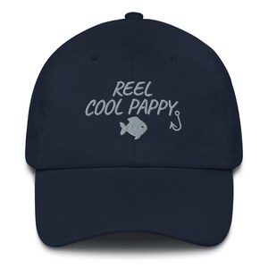 Reel Cool Pappy - Fishing Grandpa - Dads Loves Fishing - Fishing is Reel Cool - Dad hat