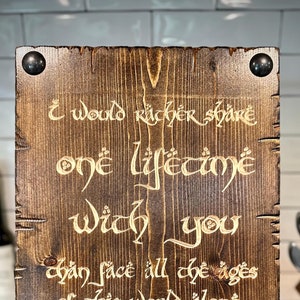 I Would Rather Share One Lifetime With You Personalized Rustic Wood Sign With Decorative Nailheads Elvish Wedding Anniversary Fantasy Gift