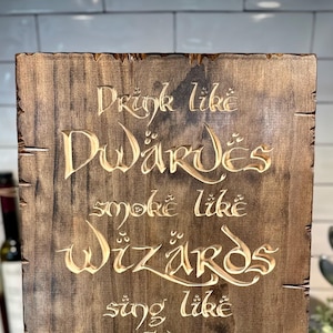 Drink Like Dwarves Sing Like Elves Smoke Like Wizards Party Like Hobbits Wood Sign With Decorative Nailheads Best Fantasy Wedding Decor