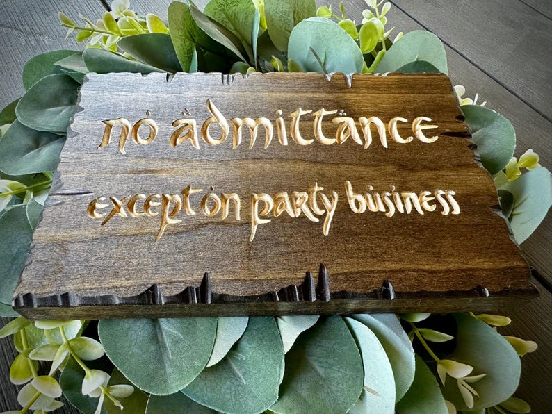 No Admittance Except on PARTY Business Wedding Sign Engraved Rustic Wood Sign With Decorative Nailheads Best Fantasy Sign Home Decor