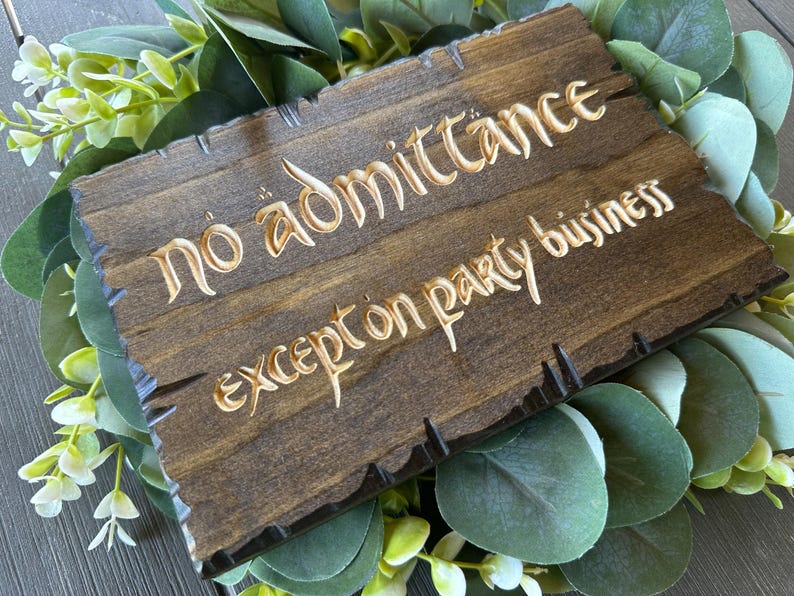 No Admittance Except on Party Business Wedding Sign Engraved Rustic Wood Sign With Decorative Nailheads Best Fantasy Sign Home Decor