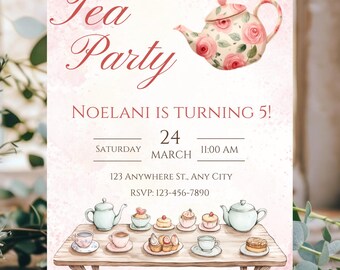 May include: Watercolor tea party invitation with a pink background and floral teapot illustration. Text includes "Tea Party", "Noelani is turning 5!", date, time, and RSVP information. Teacups, teapots, and pastries are depicted on a table.