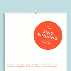 Könnte beinhalten: Ein weißer Kalender mit einem roten Kreis, auf dem "jetzt neu RING BINDUNG für alle Kalender" steht.
