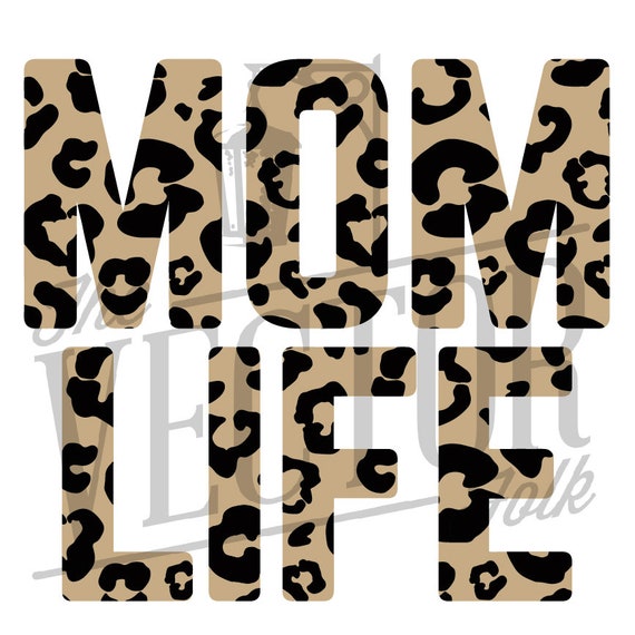 Download Cheetah Mom Life Svg Png Dxf Files Cricut Cut Files Etsy