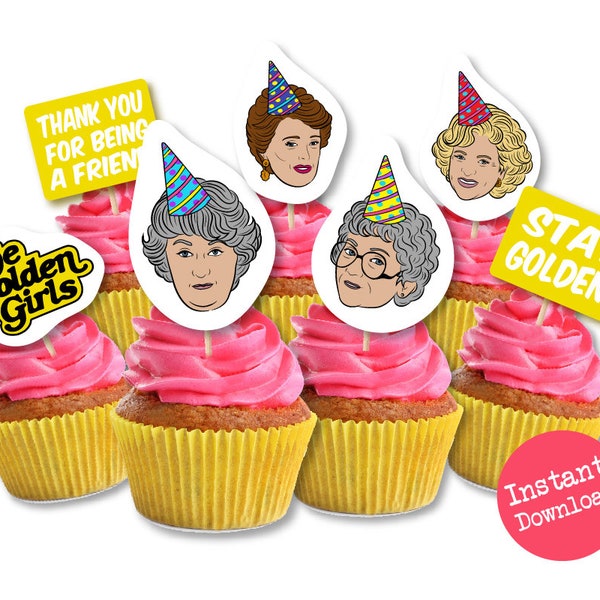 Golden Girls Cupcake Toper - Golden Girls Birthday - Golden Girls Party - Golden Girls Cake - Golden Girls Stickers - Golden Girl Props