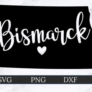 SVG-| bismarck North Dakota DXF | PNG-| Cricut Cut File | Silhouet Gesneden Bestand | Digitale download | North Dakota State Outline | Hart