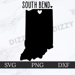 South Bend Indiana SVG | DXF | PNG | Cricut Cut File | Silhouette Cut File | Digital Download | Indiana State Outline | Heart