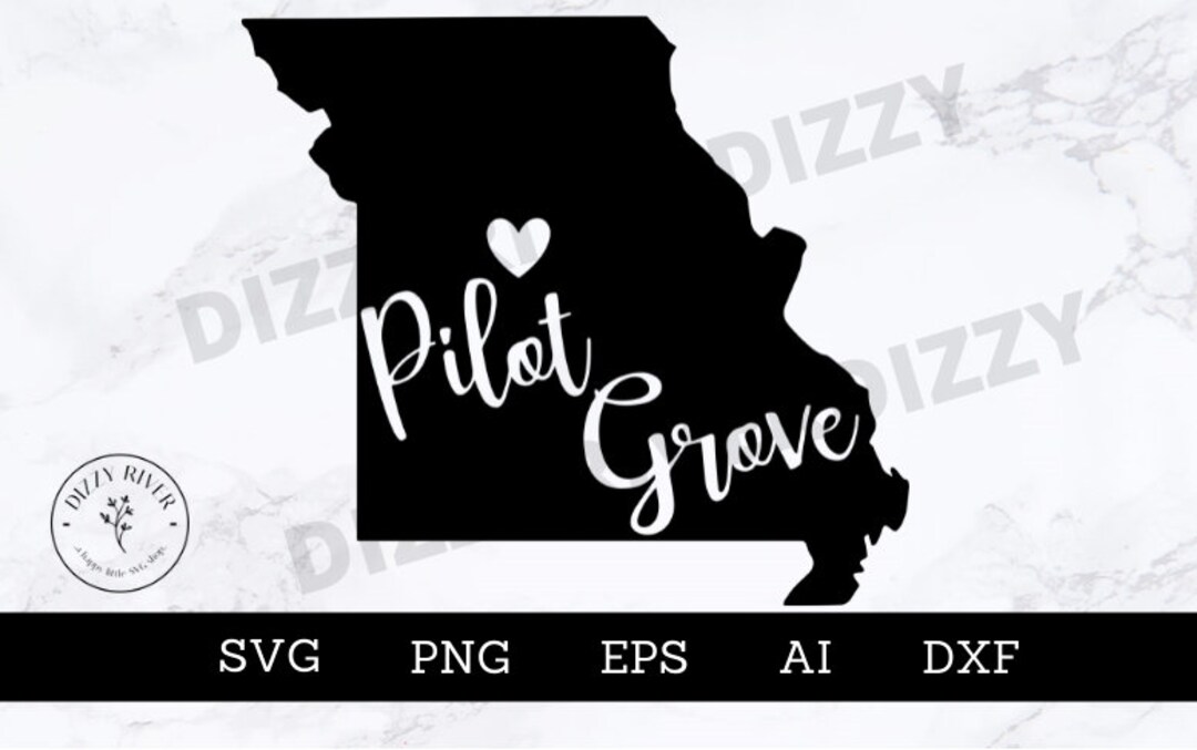 Pilot Grove Missouri SVG DXF PNG Eps Ai Cricut Cut File Silhouette Cut