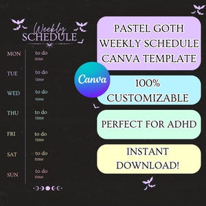 May include: A pastel goth weekly schedule Canva template with bats and moons. The template is 100% customizable and perfect for ADHD. It is available for instant download.