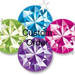 May include: Four colorful gemstone-shaped stickers with a white star on each side. The stickers say "Custom Order" in the center.
