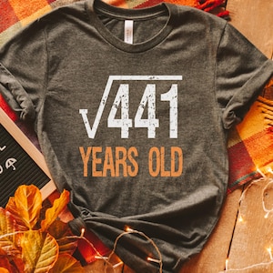 Square Root of Custom Number Tee, Square Root of 441 Shirt, Math Lover Birthday Tee, Customized Square Root Number Birthday Gift Tee,BC0250