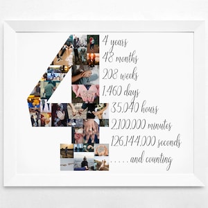 May include: A framed print with a white border. The number "4" is formed by a collage of photos. Text on the print reads "4 years, 48 months, 208 weeks, 1,460 days, 35,040 hours, 2,100,000 minutes, 126,144,000 seconds...and counting."