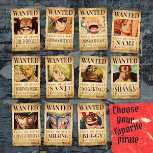 May include: A collage of wanted posters featuring characters from the anime One Piece. Each poster has a character's name, bounty amount, and the words "Dead or Alive". The posters are in a vintage style with a brown background and faded edges. The text at the bottom reads "Choose your favorite pirate".