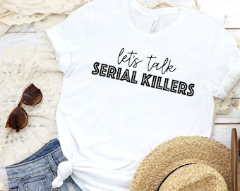 Let's Talk Serial Killers SVG & PNG Instant Download Cut File / True Crime svg / Murder Mystery svg for Cricut and Silhouette