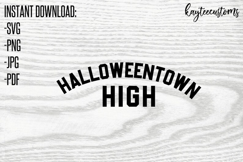 Download Halloweentown High Instant Download Cut File / Fall svg ...