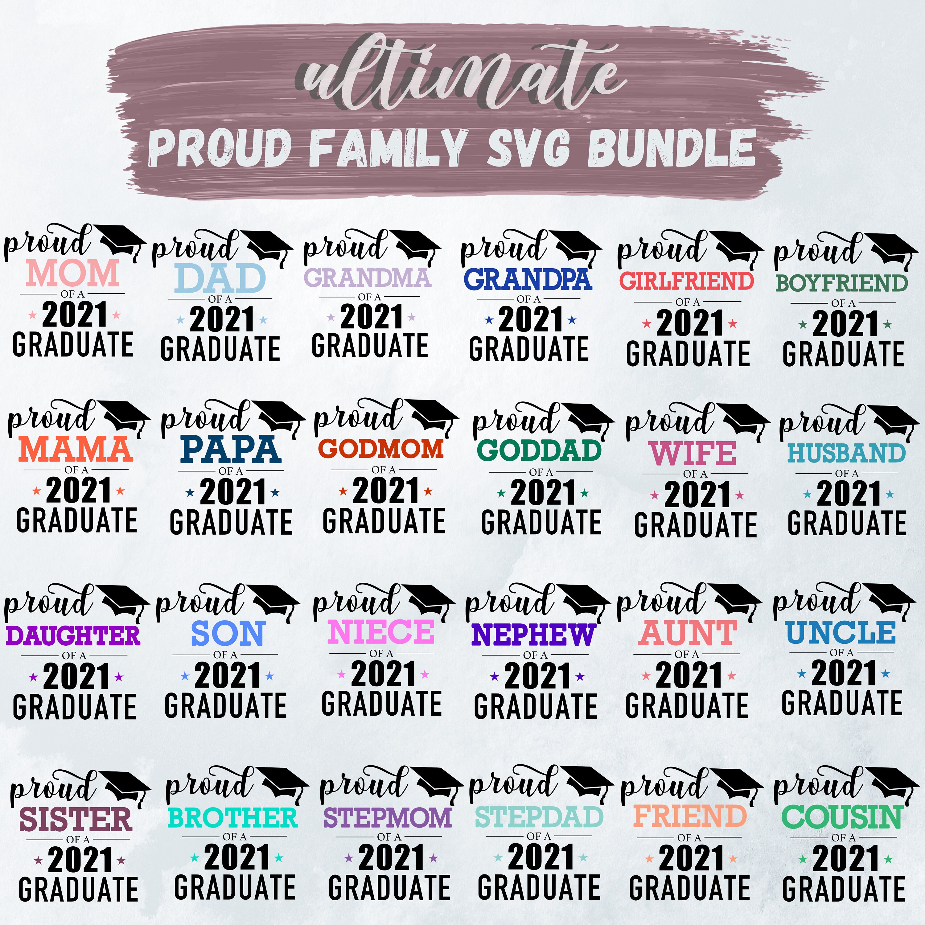 Proud Family Of A 2021 Graduate Bundle Svg Png High School Etsy