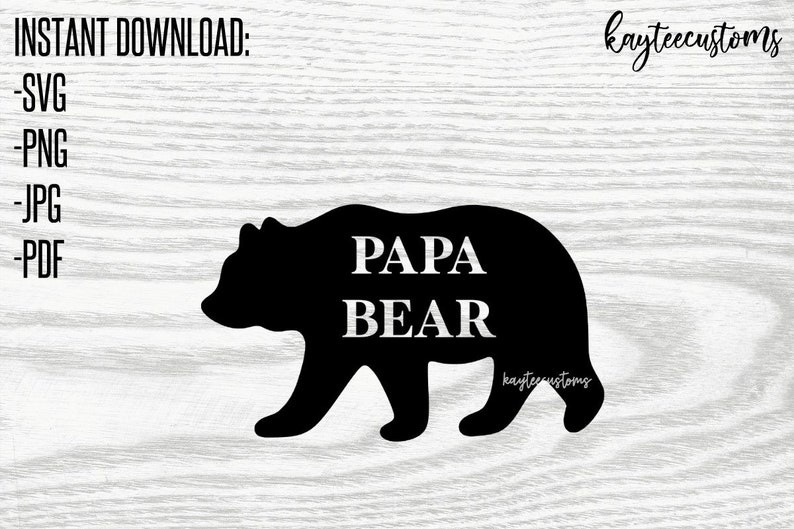 Download Papa Bear SVG & PNG Instant Download Cut File for Father's ...